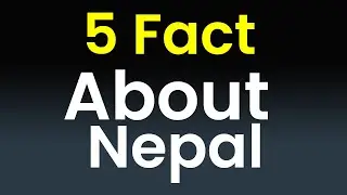 Top Five Facts of Nepal | 5 Facts of Nepal | Alpha Plus | AlphaBit | Alpha Bit