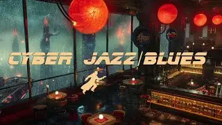 Cyber Jazz/Blues Ambient Radio