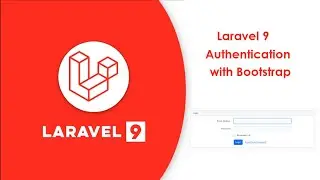 Laravel 9 Authentication with Bootstrap