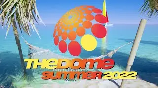 The Dome Summer 2022 (Trailer)