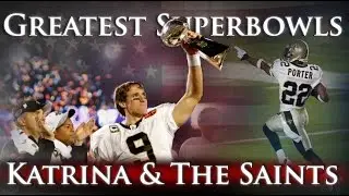 Greatest Superbowls -  Katrina & The Saints