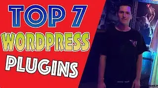 Top 7 MUST-HAVE WordPress Plugins [YOUR BLOG SUCKS WITHOUT THESE]