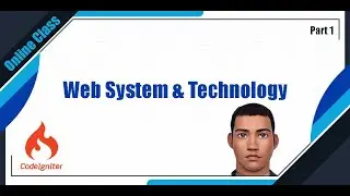 Online Class : Web System & Technology Part 1 with source code