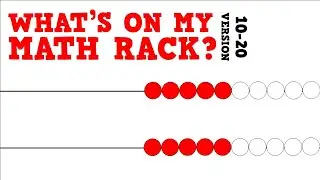 What's on my Math Rack? [10-20 Version]   (subitizing teen numbers for kids)