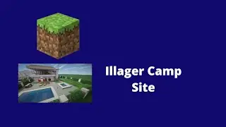 StructuresPLUS Project 001: Illager Camp Site (Other Illager And Parasites From Minesanity)