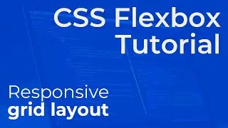 How to Create a Grid Layout with CSS Flexbox - Beginner Tutorial