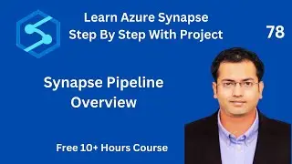 Synapse Pipeline Overview