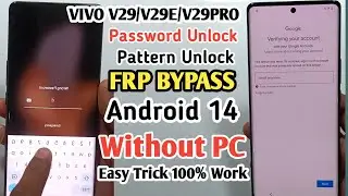 Vivo V29 Pro 5g password Reset & Remove All Type Screen Lock | Vivo V29 Pro Frp Bypass Android 14