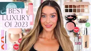 MY 2023 LUXURY MAKEUP FAVORITES!