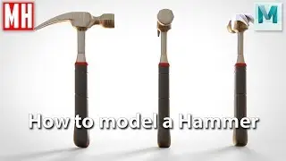 How to model a Hammer in Maya 2019