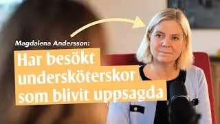 Magdalena Andersson om sjukvårdskrisen och regeringens budget