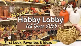 NEW Fall Decor at Hobby Lobby 🍁 What's NEW for 2025 🍁 First Look, Favorites & Ideas