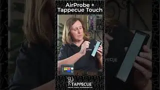 AirProbe and Tappecue Touch Connection Guide