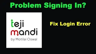 Fix Teji Mandi App Login Error | Problem Logging in toTeji Mandi