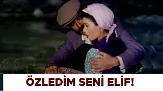El Kapıları Türk filmi | Zeynel, Elif'ten Vazgeçmiyor