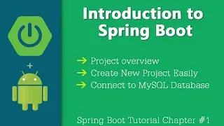 Spring Boot Server & Android Client App Tutorial | Introduction and project setup | Chapter #1