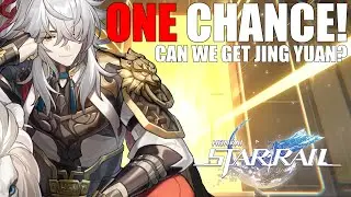 ONE CHANCE FOR JING YUAN! (Honkai Star Rail)