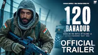 120 Bahadur | official Trailer |Ritesh Sidhwani | Farhan Akhtar | Amit Chandrra |Conceptual