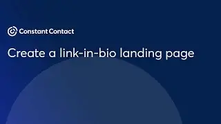 Create a link-in-bio landing page | Constant Contact