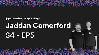 Questions, Wings & Things, S04 EP5 - Jaddan Comerford