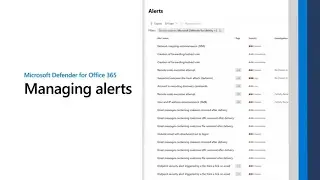 Managing alerts in Microsoft Defender for Office 365