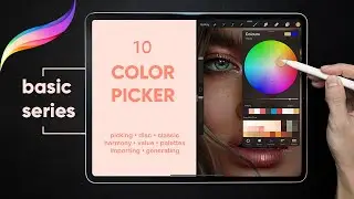 Ep. 10 | Procreate Color Picker & Palettes | Procreate Basic Series by Haze Long