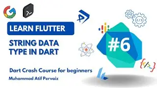 Dart Programming Course for Beginners: String data type in dart 