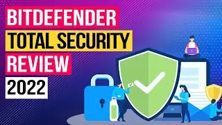 Bitdefender Total Security 2022 Review: Is it Actually the Best? (🔥50% off)