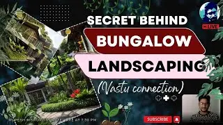 Secret Behind Bungalow Landscaping | How to Design Landscaping? | Rupesh ranges