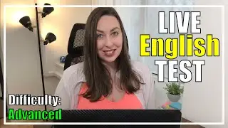 English Test! Advanced Vocabulary