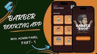 💇‍♂️🔥 Epic Barber Booking App with Admin Panel | Flutter x Firebase Tutorial 2024