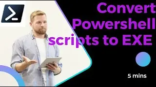 How to convert your powershell script to an portable executable file easily.