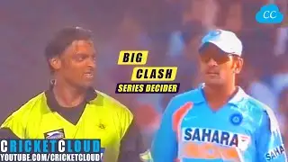 BIG Clash | INDvPAK Series Decider 2007 !!