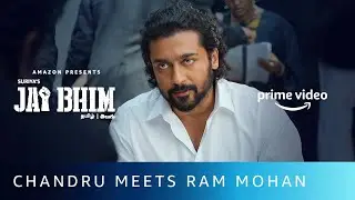 Chandru Meets Ram Mohan | Suriya Mass Scene | Jai Bhim | Amazon Prime Video