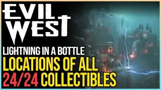 Evil West All Lightning in a Bottle Collectibles - Mission 12