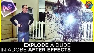 Explode a Dude in After Effects