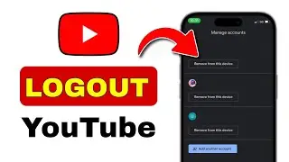 How to Logout of YouTube Account on Mobile (Latest Update) | Sign Out of YouTube Account