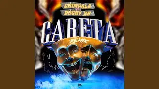 Careta (Remix)