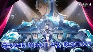 Genshin Impact Version 4.2 Special Program Preview - Reaction