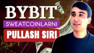 Vanihoyat, video chiqdi || ByBit birjasidan pul chiqarish || Sweatcoinlarni sotish || 2023