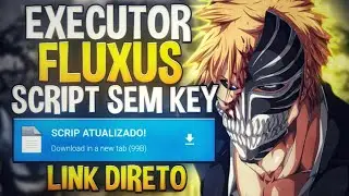 ⚡ [ LINK DIRETO ] FLUXUS ATUALIZADO e DELTA ATUALIZADO + SCRIPT Atualizado BLOX FRUITS (Celular/PC)