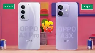 Oppo A3 Pro 5G Vs Oppo A3X 5G