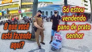 PM ABORDA VENDEDOR DE PANO DE PRATO EM CURITIBA - TEM PERMISSÃO PRA VENDER?