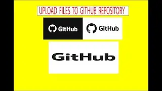 Git upload : How to upload files to GitHub repository