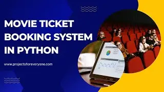 Movie Ticket Booking System in Python | Movie Booking System in Core Python using Tkinter