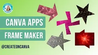 THE FRAME MAKER APP IN CANVA #canva #createoncanva #canvassador