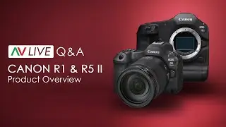 New Canon R1 & R5 II - Hands On Q&A