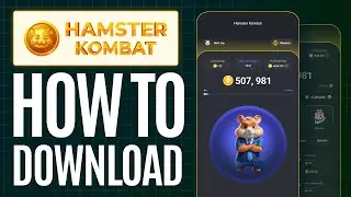 How To Download Hamster Kombat App (2024) Step by Step