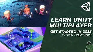 How To Get Started With Unity Multiplayer In 2023