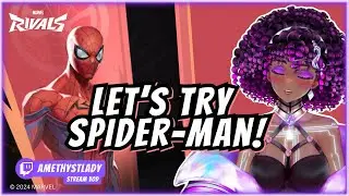 Trying Spider-Man in Marvel Rivals! | Marvel Rivals Gameplay